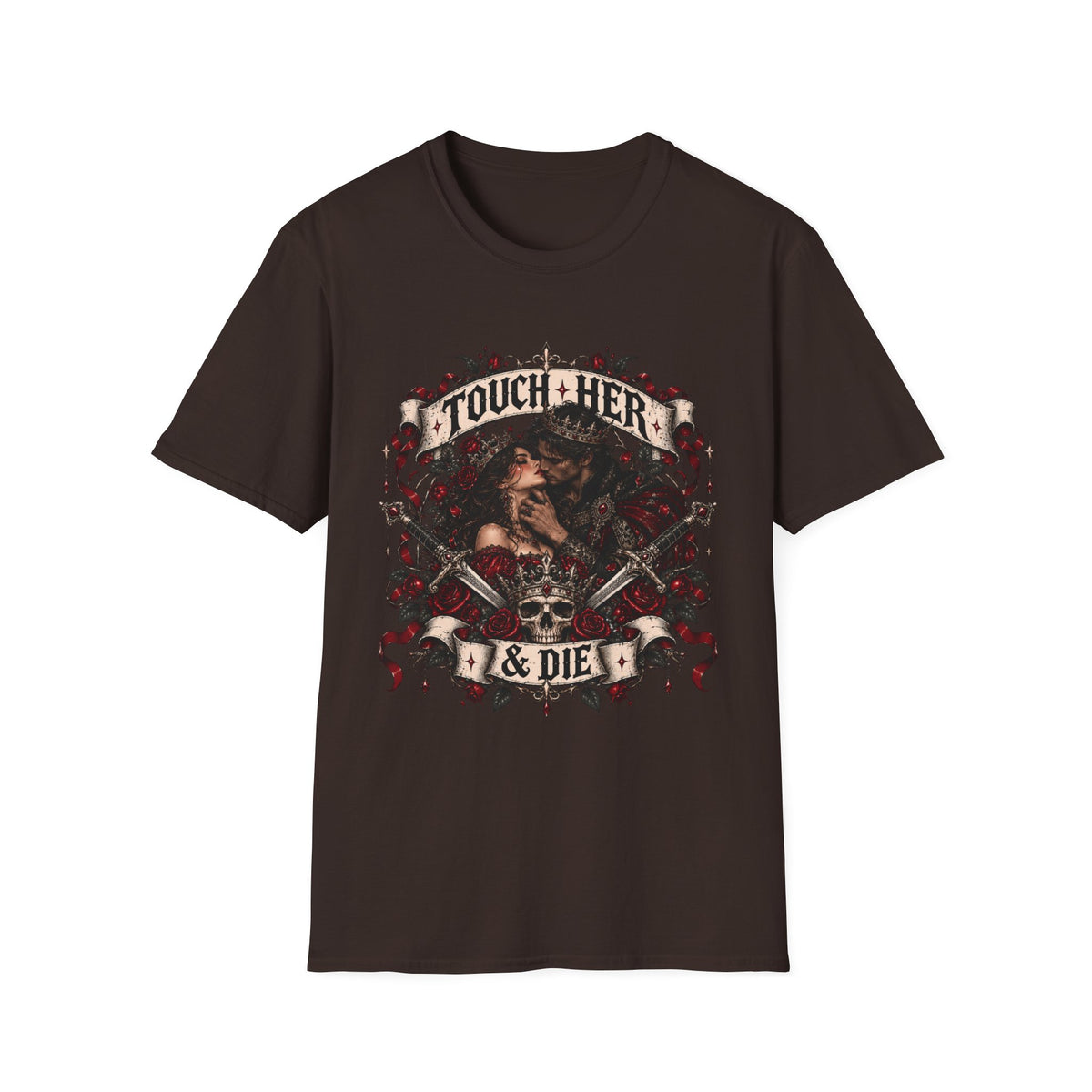 Touch Her & Die T-Shirt