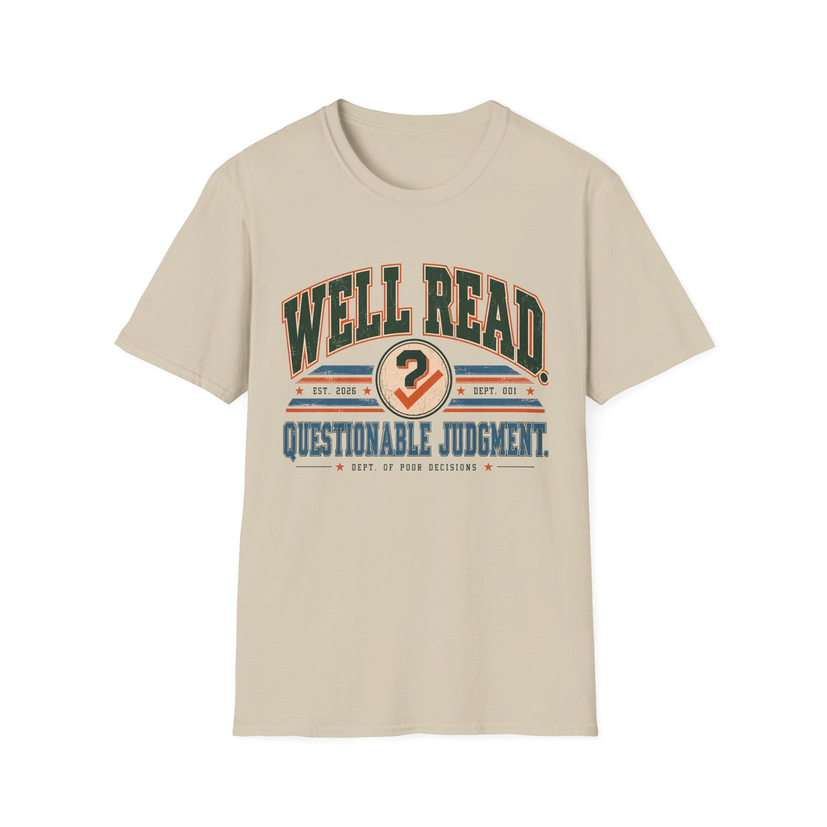 Questionable Judgment T-Shirt