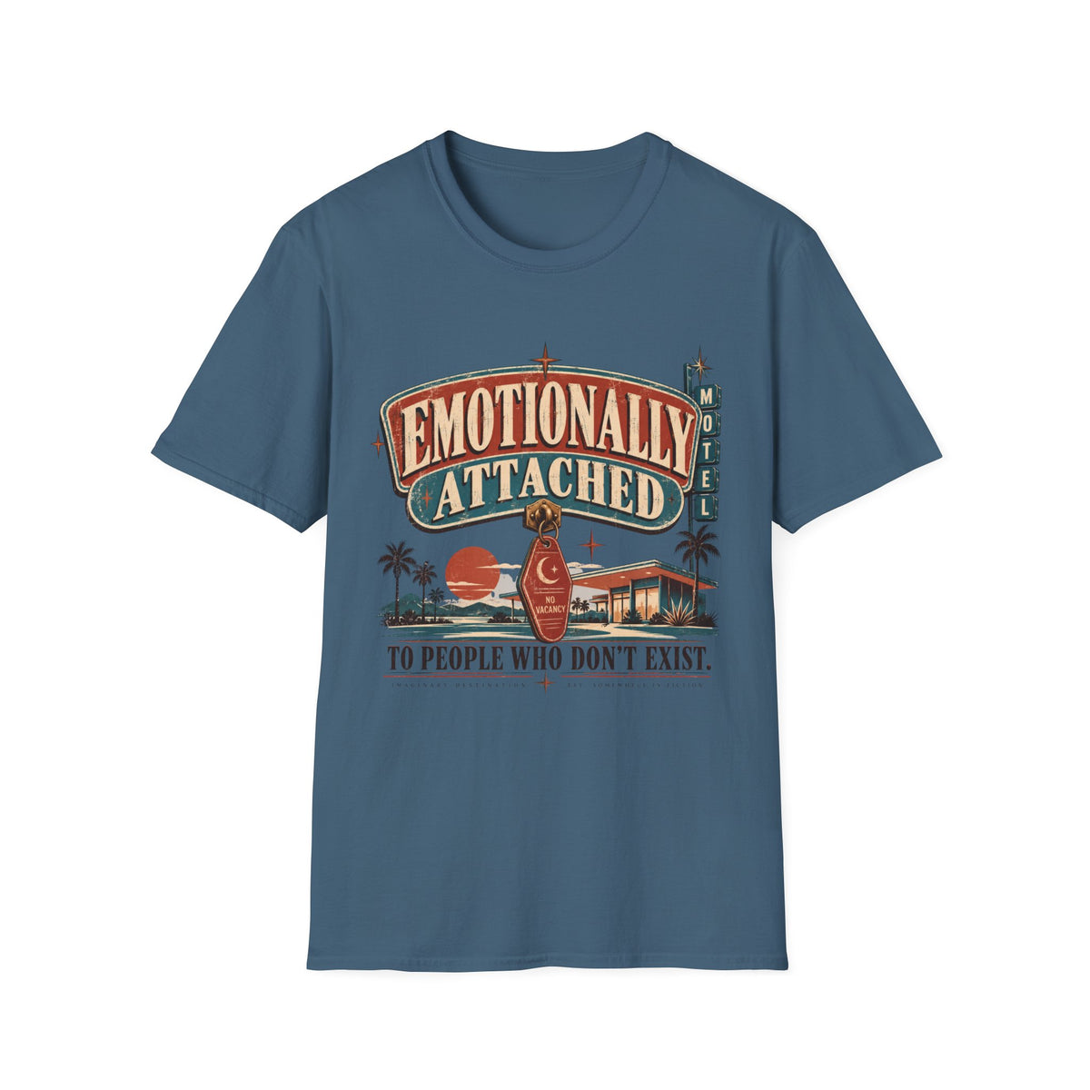 Emotionally Attached T-Shirt