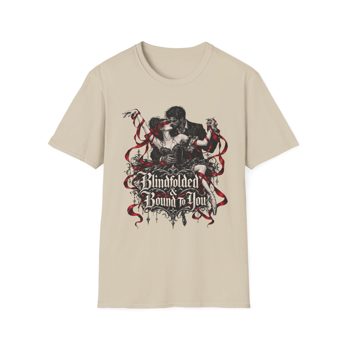 Blindfolded & Bound To You T-Shirt