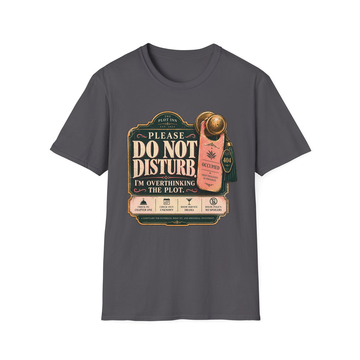 Do Not Disturb T-Shirt