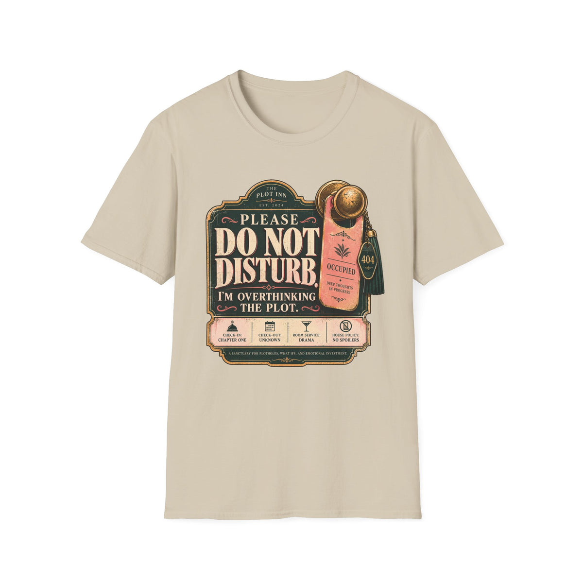Do Not Disturb T-Shirt
