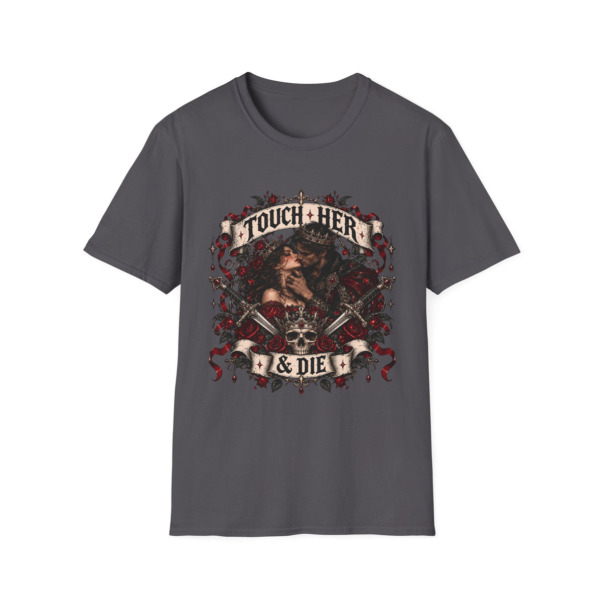 Touch Her & Die T-Shirt