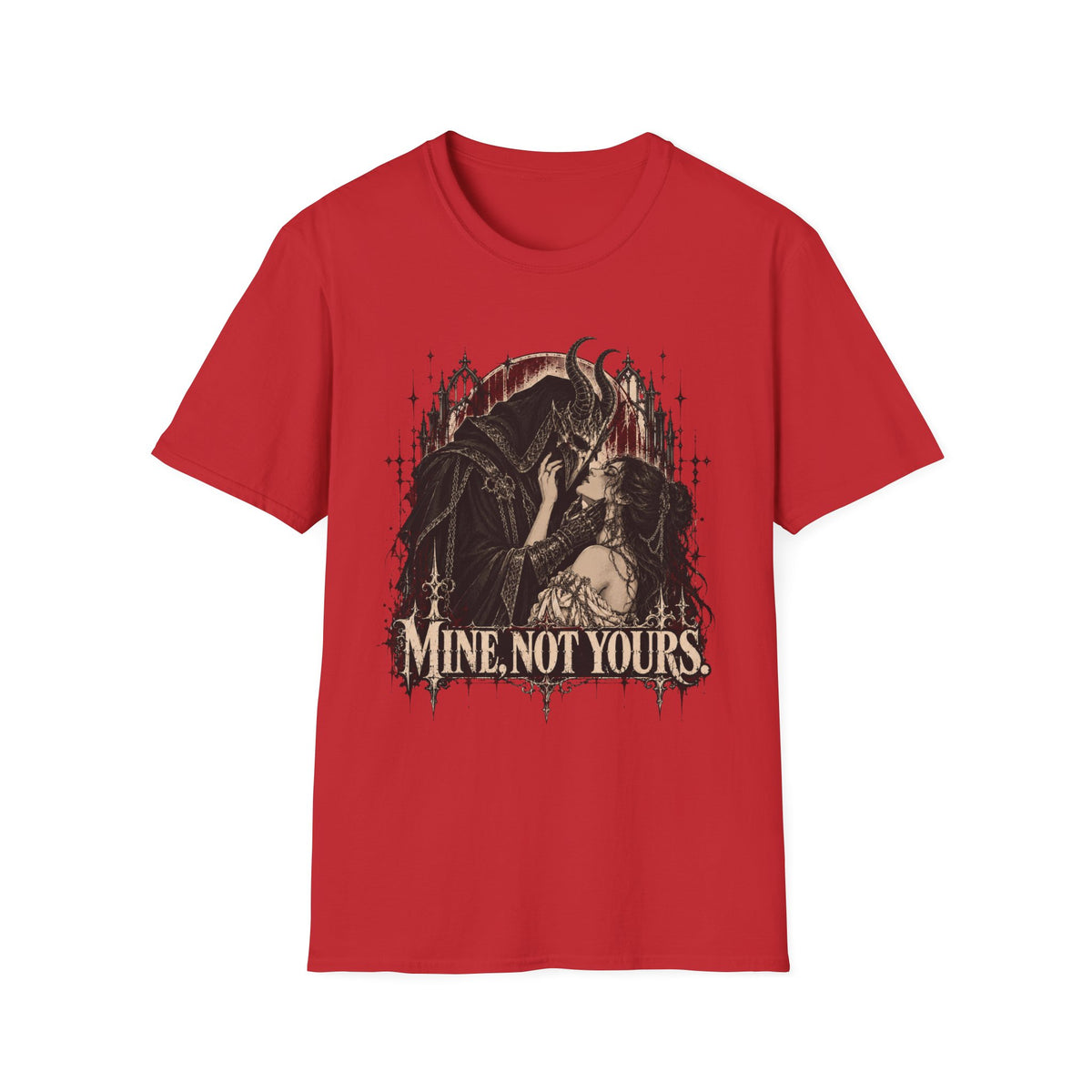 Mine, Not Yours T-Shirt
