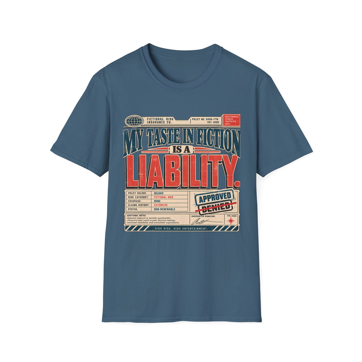 My Taste Is A Liability T-Shirt