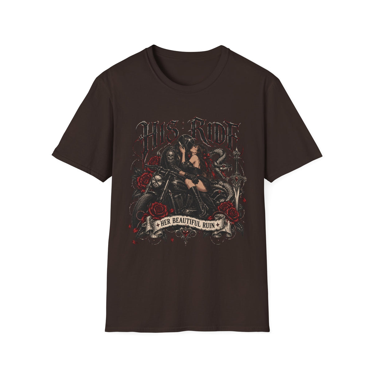 His Ride, Her Ruin T-Shirt