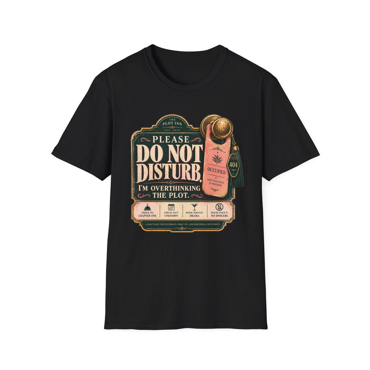 Do Not Disturb T-Shirt