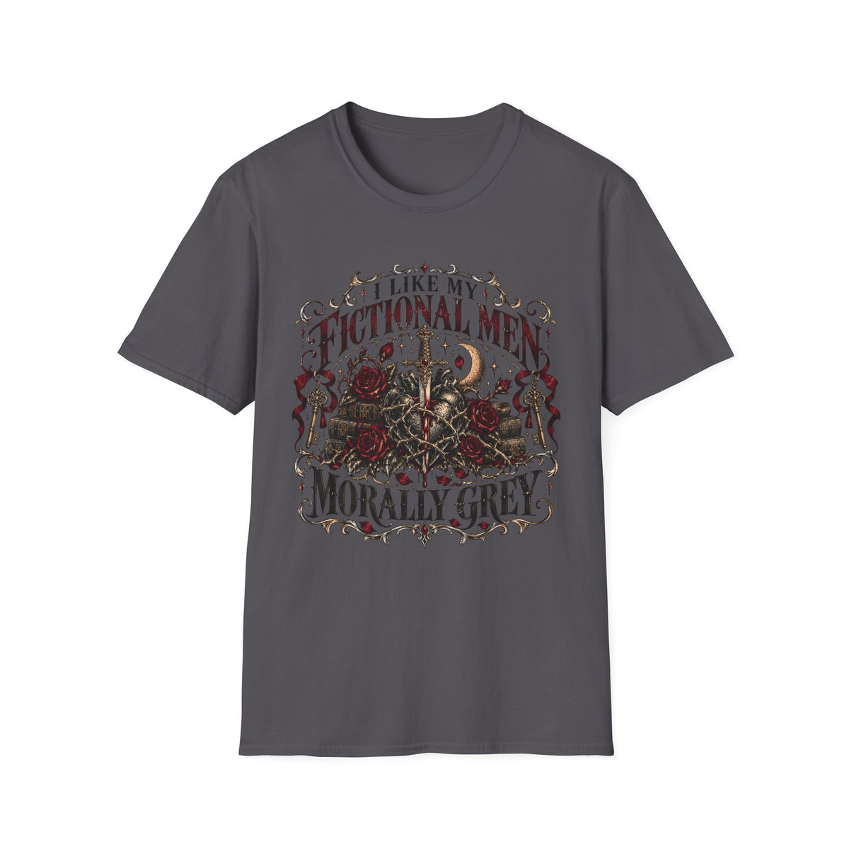 I Like My Fictional Men, Morally Grey T-Shirt