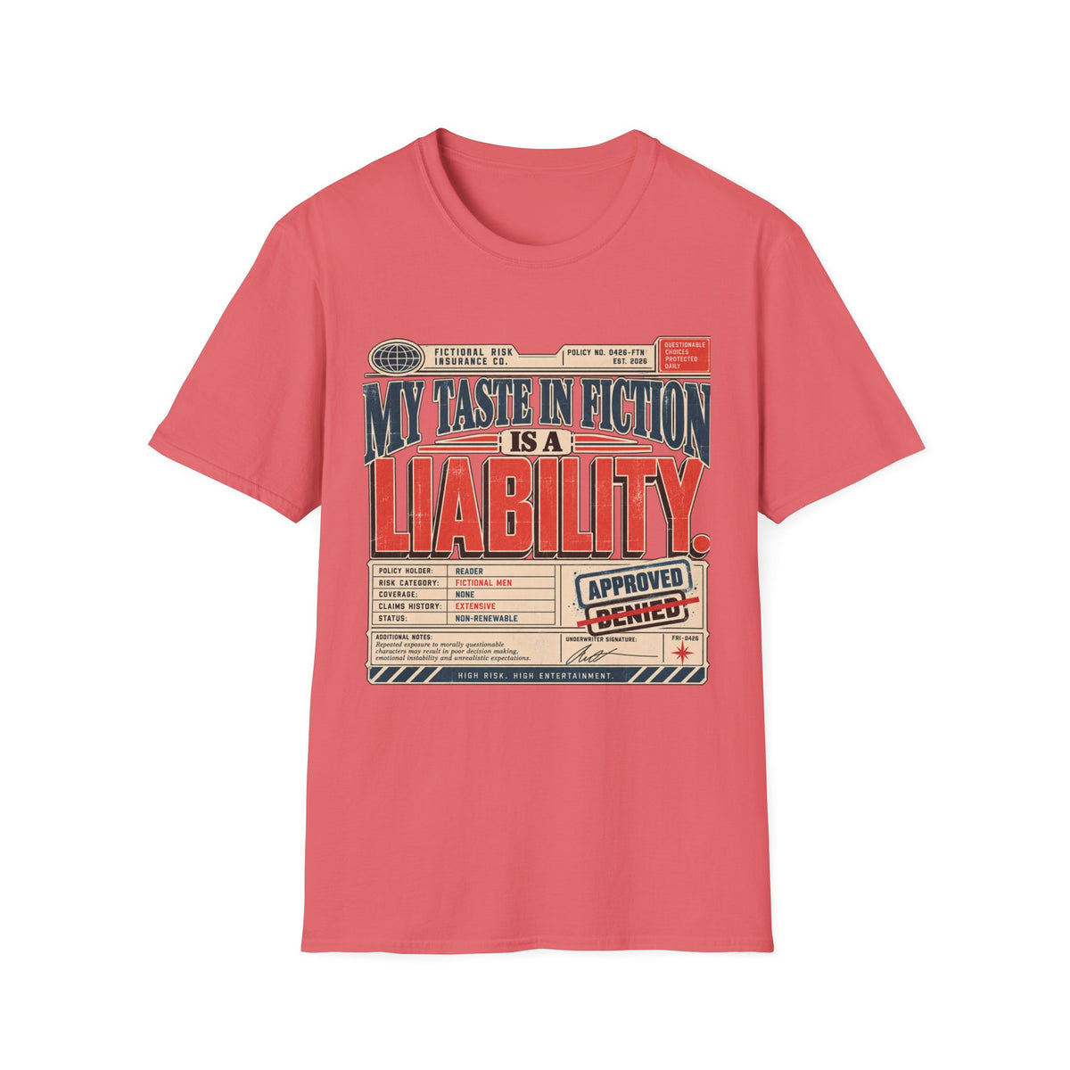 My Taste Is A Liability T-Shirt