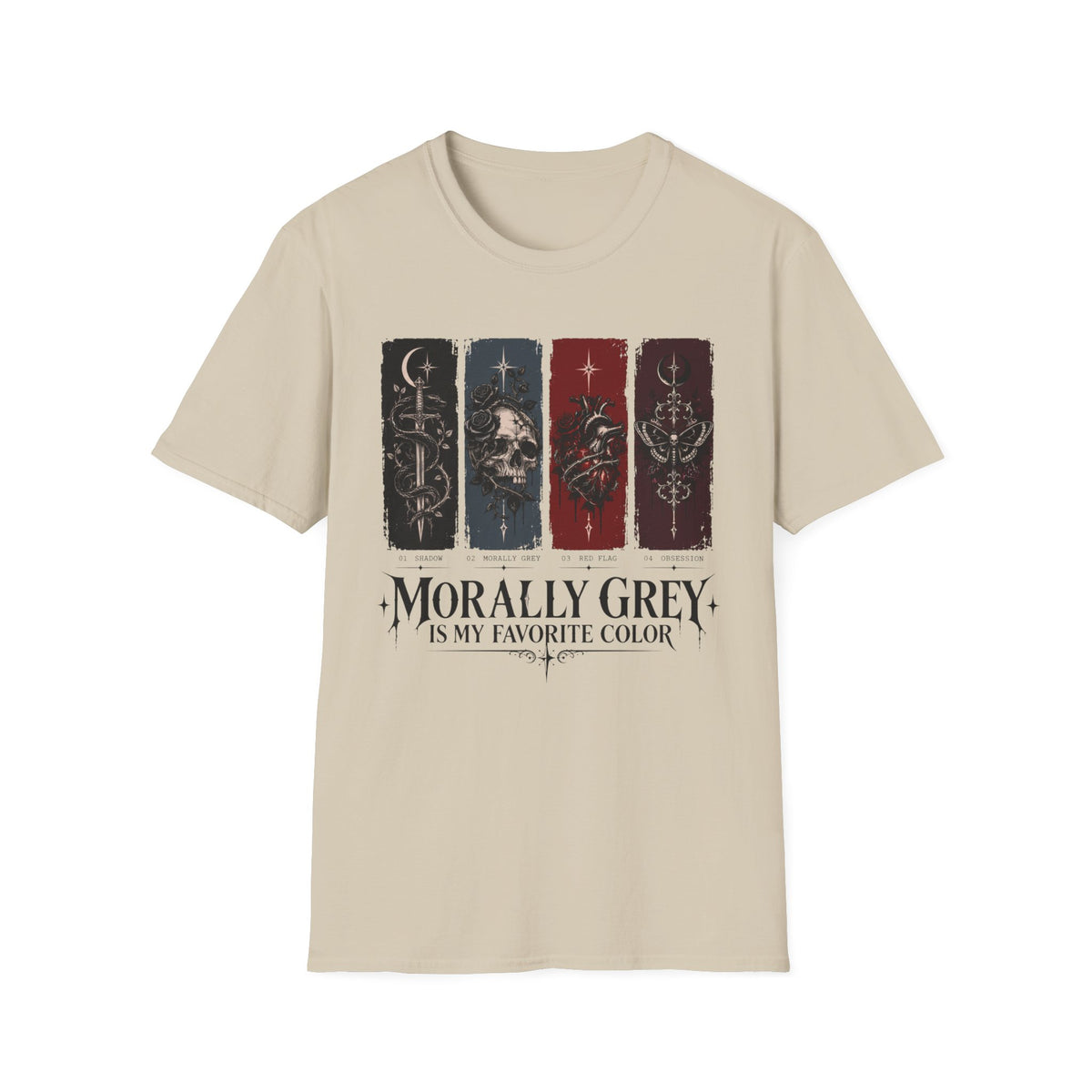 Morally Grey Is My Favorite Color T-Shirt