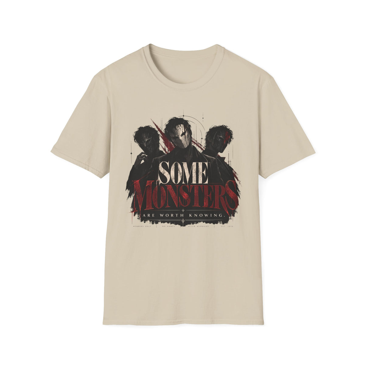 Some Monsters Are Worth Knowing T-Shirt