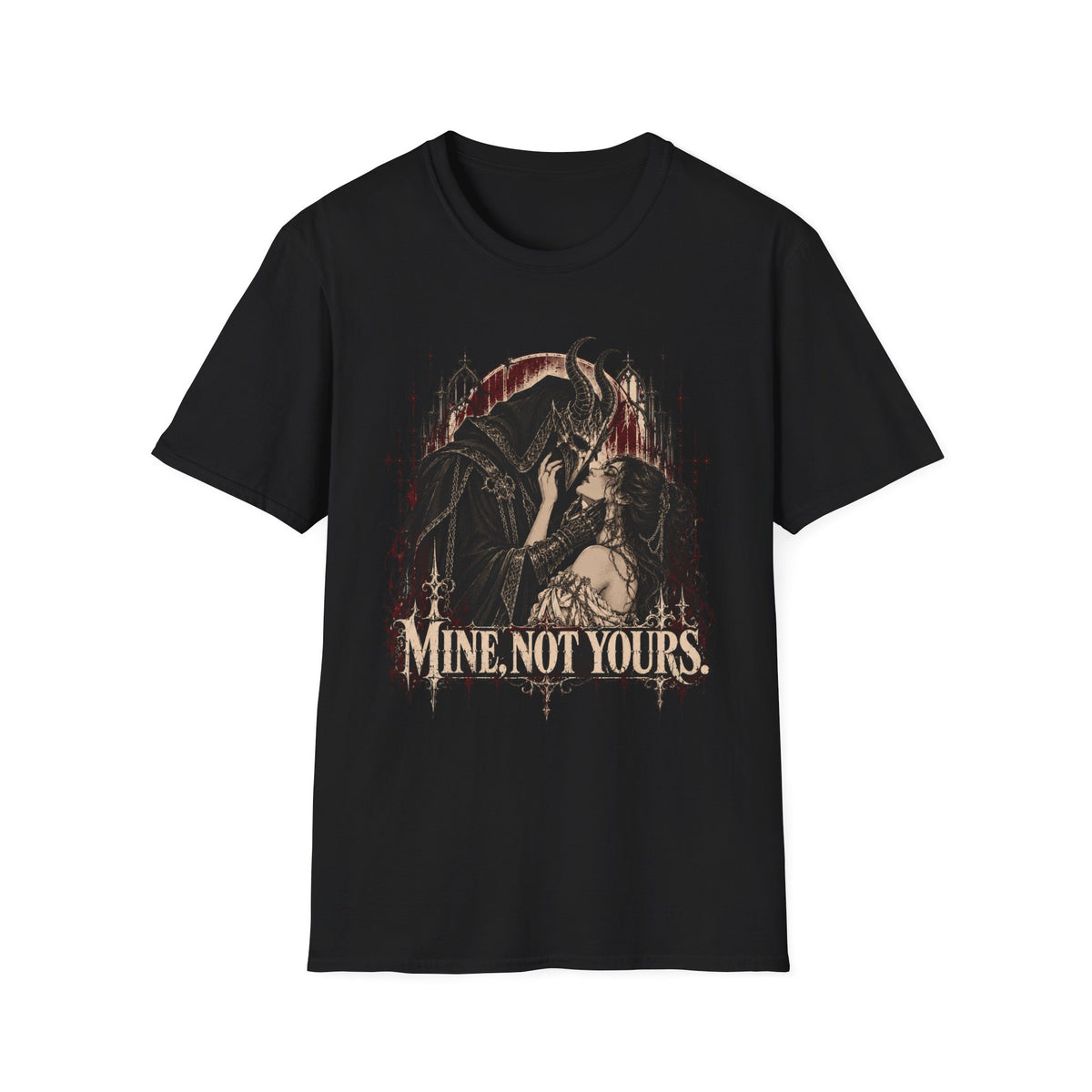 Mine, Not Yours T-Shirt