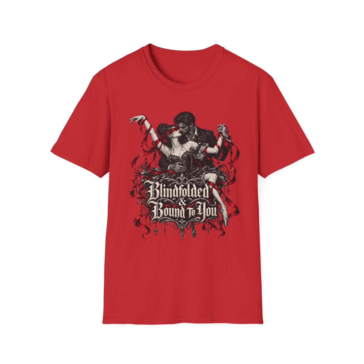 Blindfolded & Bound To You T-Shirt