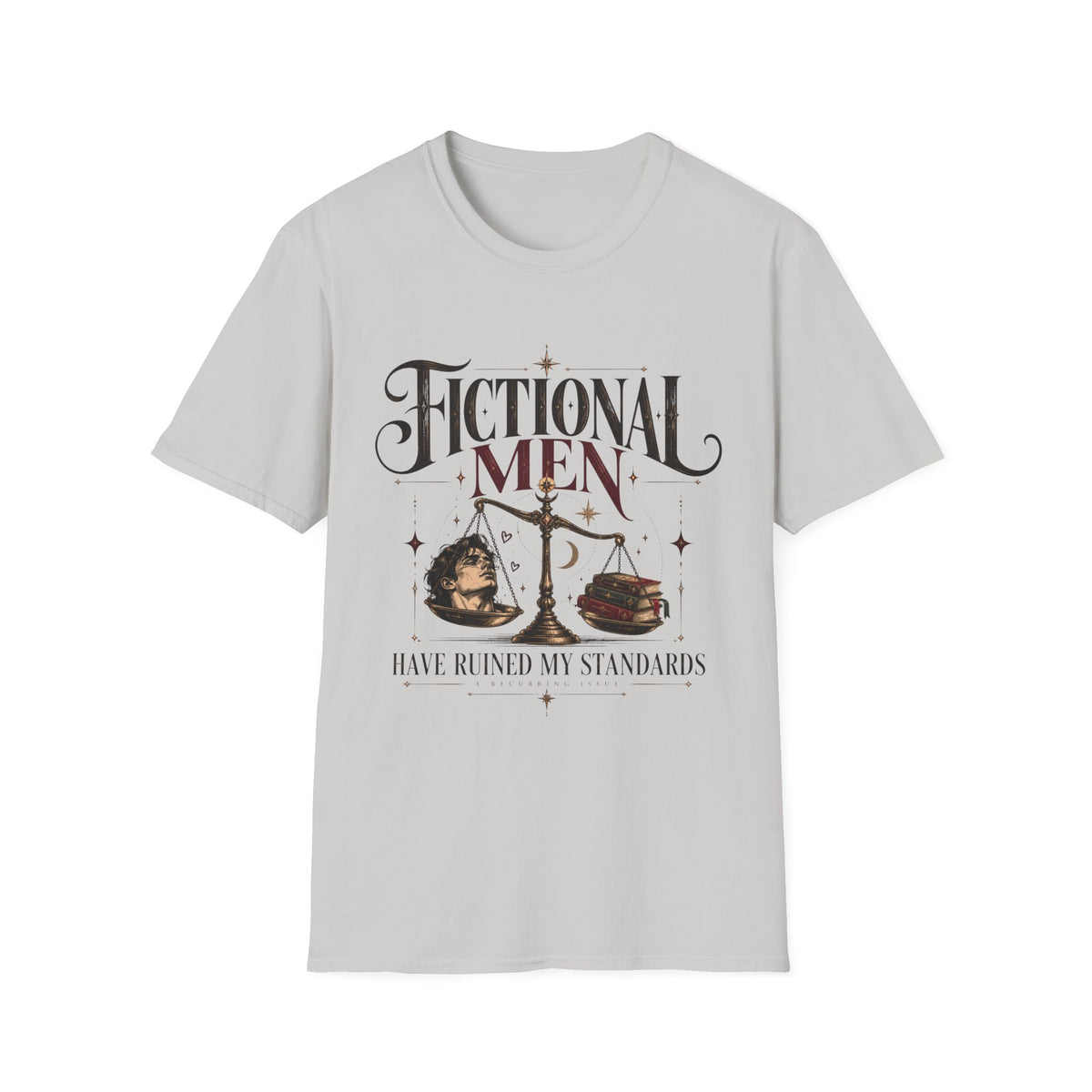 Fictional Men, Ruined My Standards T-Shirt
