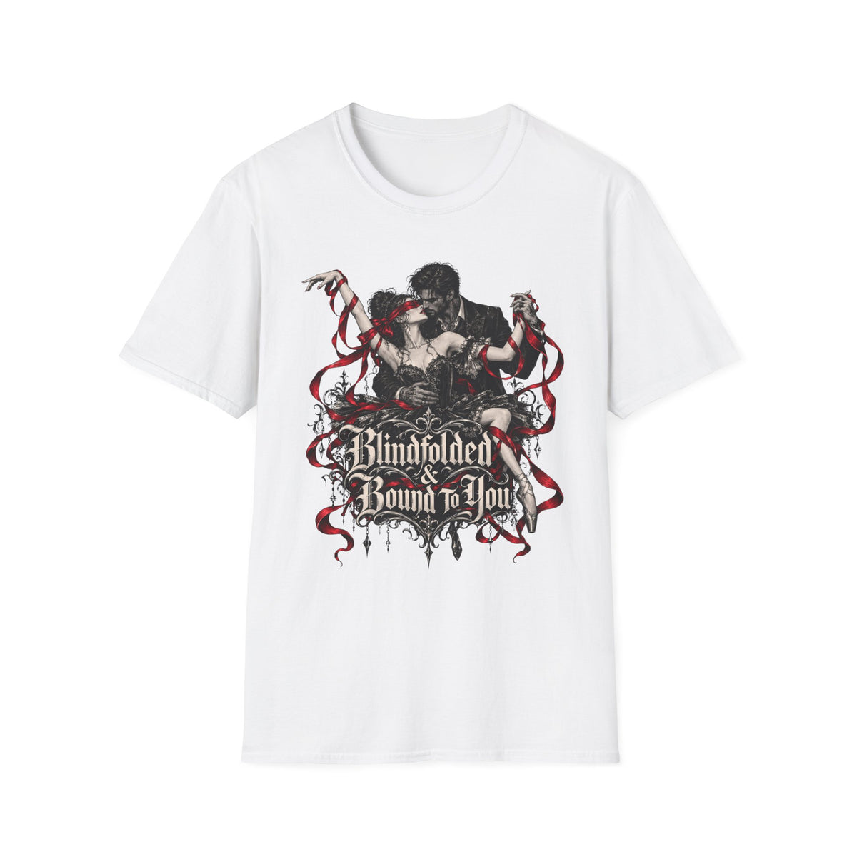 Blindfolded & Bound To You T-Shirt