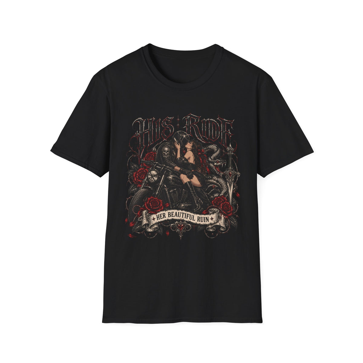 His Ride, Her Ruin T-Shirt