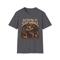 Destroying My Sleep Schedule T-Shirt